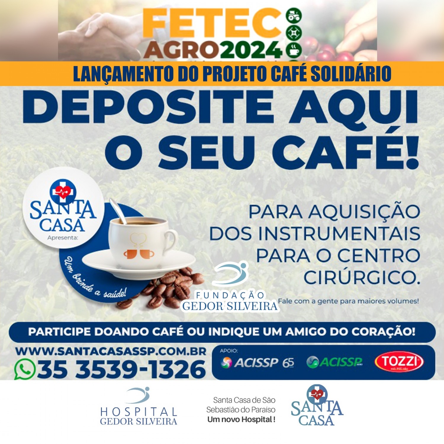 LANÇAMENTO PROJETO CAFE SOLIDÁRIO na FETEC AGRO 2024