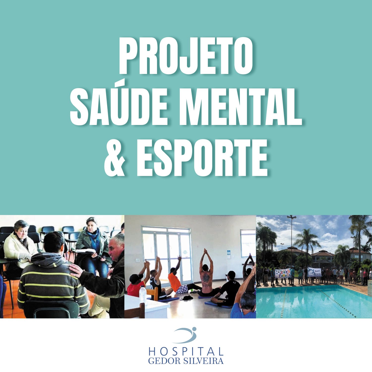 Transformando Vidas: Projeto Saúde Mental e Esporte no Hospital Gedor Silveira